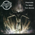 Prepare To Meet Thy Doom