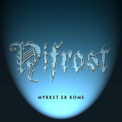 Myrket Er Kome (DEMO)