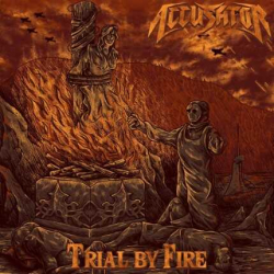 Trial By Fire