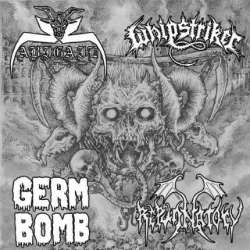 Abigail & Whipstriker & Germ Bomb & Repugnatory (SPLIT)