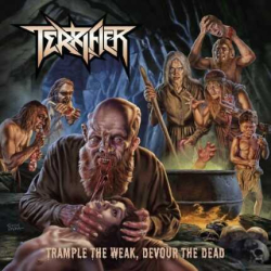 Trample The Weak, Devour The Dead
