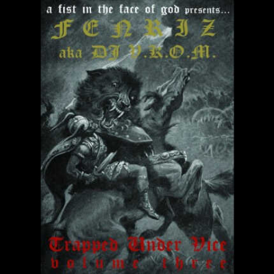 Trapped Under Vice, Vol. III