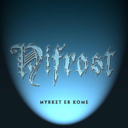 Myrket Er Kome (DEMO)