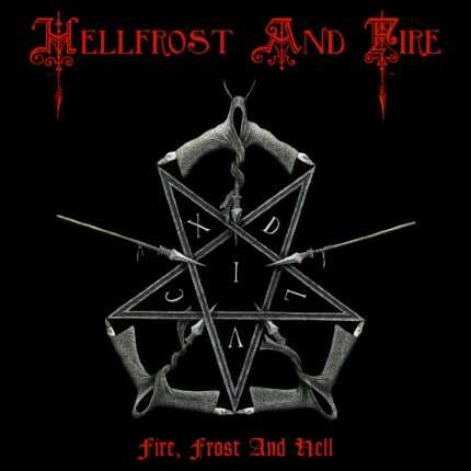 Fire, Frost And Hell