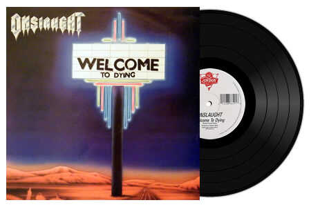 Welcome To Dying (1989 Black Vinyl)