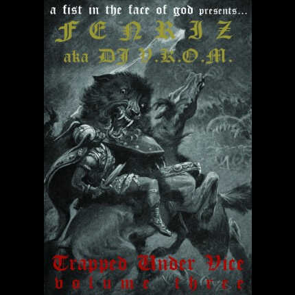 Trapped Under Vice, Vol. III