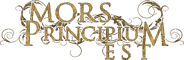 Mors Principium Est