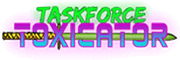 Taskforce Toxicator